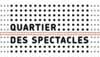 Quartier des spectacles