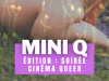 Mini Q — Édition : Soirée cinéma queer